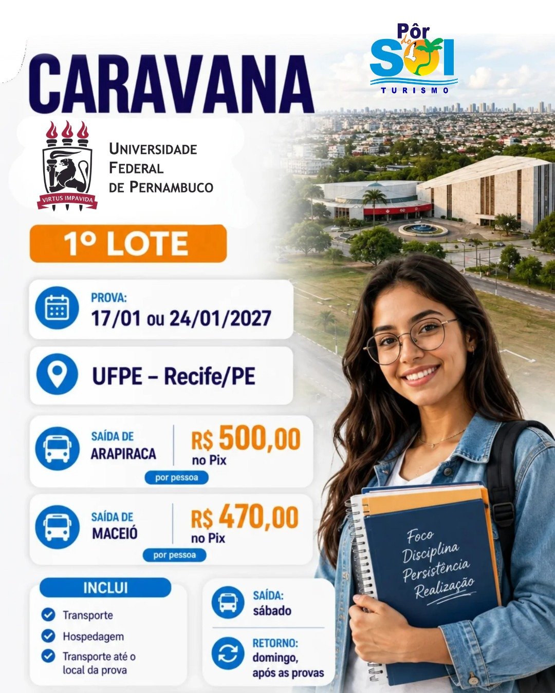 64989d50-96c6-4b6a-8f3a-38d5d7114ad4 Vai fazer sua prova na UFPE? Conte com a Pôr do Sol Turismo para chegar ao seu destino com tranquilidade!